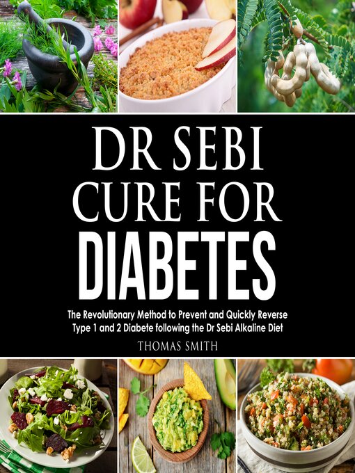 Title details for Dr Sebi Cure for Diabetes by Thomas Smith - Available